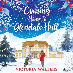 Coming Home to Glendale Hall (EN) - Victoria Walters (mp3 audiokniha)