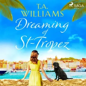 Dreaming of St-Tropez (EN) - T.A. Williams (mp3 audiokniha)
