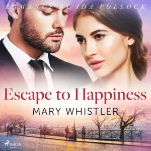 Escape to Happiness (EN) - Mary Whistler (mp3 audiokniha)