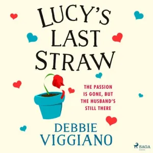 Lucy's Last Straw (EN) - Debbie Viggiano (mp3 audiokniha)