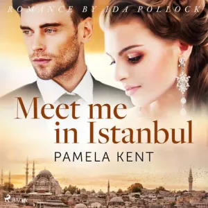 Meet me in Istanbul (EN) - Pamela Kent (mp3 audiokniha)