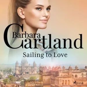 Sailing to Love (EN) - Barbara Cartland (mp3 audiokniha)