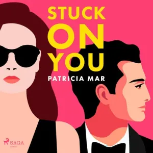 Stuck on You (EN) - Patricia Mar (mp3 audiokniha)