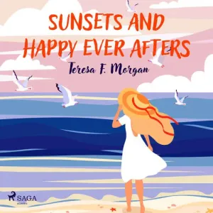 Sunsets and Happy Ever Afters (EN) - Teresa F. Morgan (mp3 audiokniha)