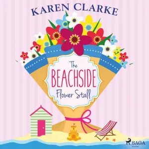 The Beachside Flower Stall (EN) - Karen Clarke (mp3 audiokniha)