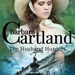 The Husband Hunters (EN) - Barbara Cartland (mp3 audiokniha)