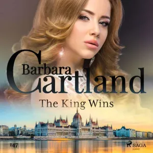 The King Wins (Barbara Cartland's Pink Collection 147) (EN) - Barbara Cartland (mp3 audiokniha)