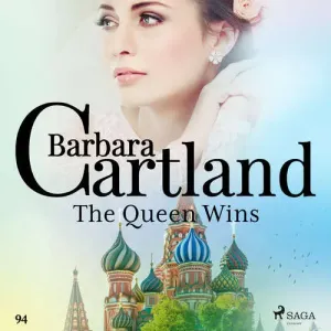 The Queen Wins (Barbara Cartland's Pink Collection 94) (EN) - Barbara Cartland (mp3 audiokniha)
