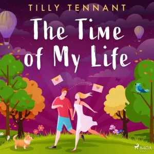 The Time of My Life (EN) - Tilly Tennant (mp3 audiokniha)