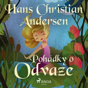Pohádky o odvaze - Hans Christian Andersen (mp3 audiokniha)
