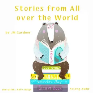 Stories from All over the World (EN) - J. M. Gardner (mp3 audiokniha)