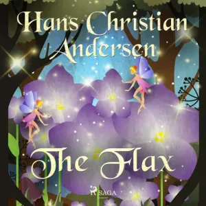 The Flax (EN) - Hans Christian Andersen (mp3 audiokniha)