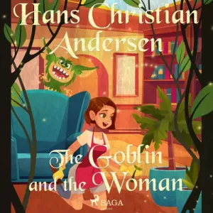 The Goblin and the Woman (EN) - Hans Christian Andersen (mp3 audiokniha)