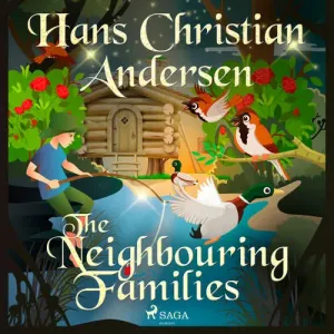 The Neighbouring Families (EN) - Hans Christian Andersen (mp3 audiokniha)