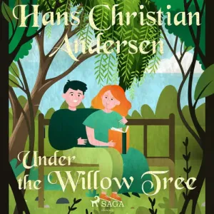 Under the Willow Tree (EN) - Hans Christian Andersen (mp3 audiokniha)
