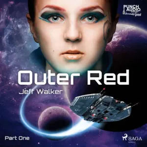 Outer Red: Part One (EN) - Jeff Walker (mp3 audiokniha)