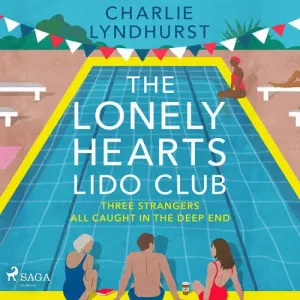 The Lonely Hearts Lido Club (EN) - Charlie Lyndhurst (mp3 audiokniha)