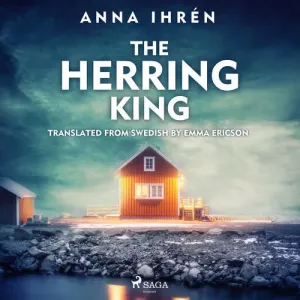 The Herring King (EN) - Anna Ihrén (mp3 audiokniha)