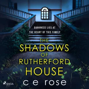 The Shadows of Rutherford House (EN) - C E Rose (mp3 audiokniha)