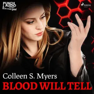 Blood Will Tell (EN) - Colleen S. Myers (mp3 audiokniha)