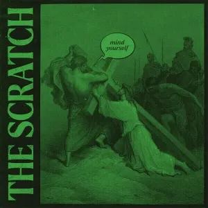 Scratch - Mind Yourself (2 LP)