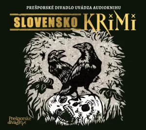 Audiokniha Slovensko KRIMI - kolektív autorov