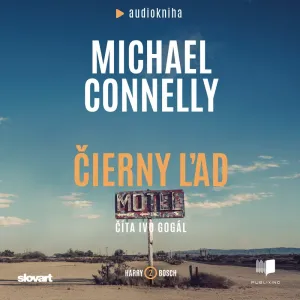 Čierny ľad - Michael Connelly (mp3 audiokniha)