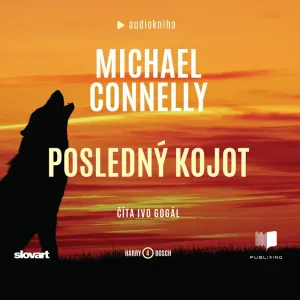 Posledný kojot - Michael Connelly (mp3 audiokniha)
