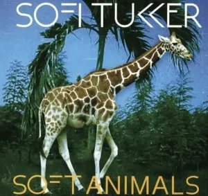 Sofi Tukker - Soft Animals (12