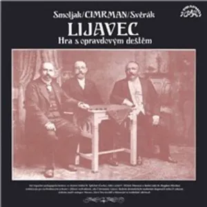 Lijavec - Ladislav Smoljak, Zdeněk Svěrák, Jára Cimrman (mp3 audiokniha)
