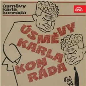 Úsměvy Karla Konráda - Karel Konrád (mp3 audiokniha)