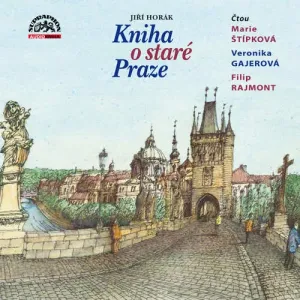 Kniha o staré Praze - Jiří Horák (mp3 audiokniha)