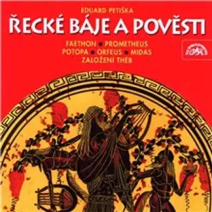 Řecké báje a pověsti - Tomáš Vondrovic, Eduard Petiška (mp3 audiokniha)