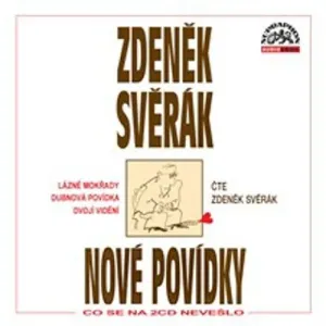 Nové povídky - Co se nevešlo - Zdeněk Svěrák (mp3 audiokniha)