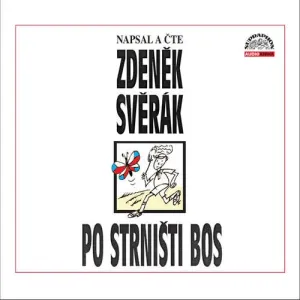 Po strništi bos - Zdeněk Svěrák (mp3 audiokniha)