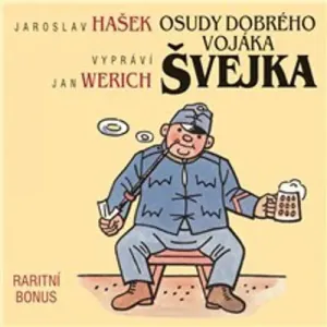Osudy dobrého vojáka Švejka (raritní bonus ke 12-dílnému kompletu) - Jaroslav Hašek (mp3 audiokniha)