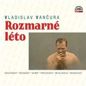 Rozmarné léto - Vladislav Vančura (mp3 audiokniha) #3661912