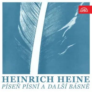 Píseň písní a další básně - Heinrich Heine (mp3 audiokniha)