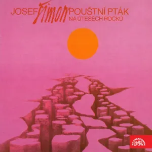 Pouštní pták (na útesech rocků) - Josef Šimon (mp3 audiokniha)