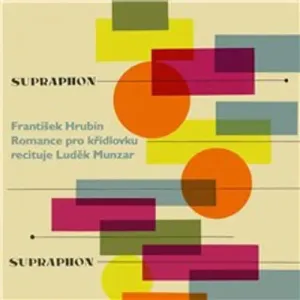 Romance pro křídlovku - František Hrubín (mp3 audiokniha)