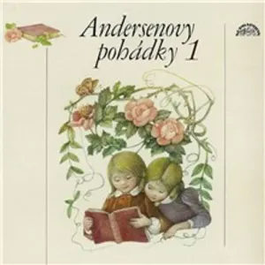 Andersenovy pohádky 1 - Hans Christian Andersen (mp3 audiokniha)