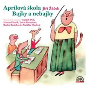 Aprílová škola - Jiří Žáček (mp3 audiokniha)