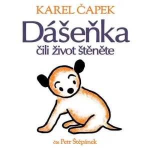 Dášeňka čili život štěněte - Karel Čapek (mp3 audiokniha) #3669976
