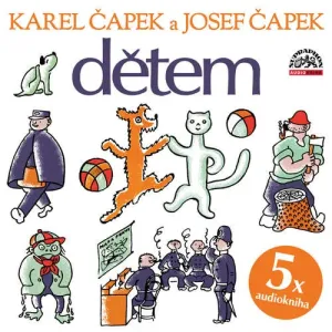 Dětem - Karel Čapek, Josef Čapek (mp3 audiokniha)