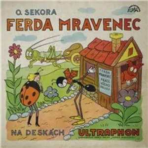 Ferda mravenec (r. 1940) - Ondřej Sekora (mp3 audiokniha)
