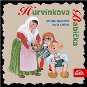 Hurvínkova Babička - Helena Štáchová, Pavel Cmíral (mp3 audiokniha)