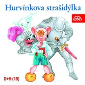Hurvínkova strašidýlka - Pavel Grym, Miloš Kirschner, Josef Cincibus, Jiří Kubíček (mp3 audiokniha)