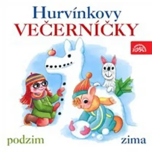 Hurvínkovy večerníčky /podzim - zima/ - Helena Štáchová (mp3 audiokniha)