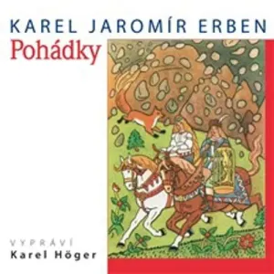 Pohádky - Karel Jaromír Erben (mp3 audiokniha) #3661861