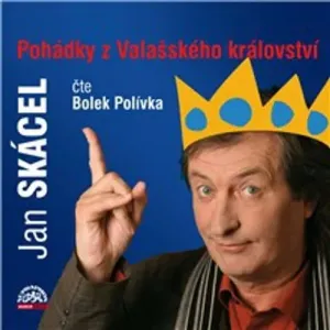 Pohádky z Valašského království - Jan Skácel (mp3 audiokniha)